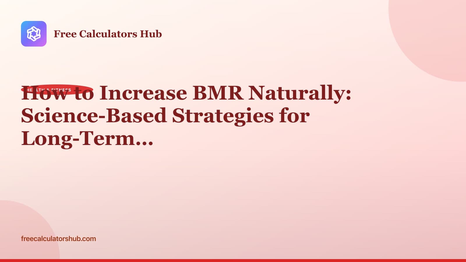 How to Increase BMR Naturally: 12 Evidence-Based Strategies That Work