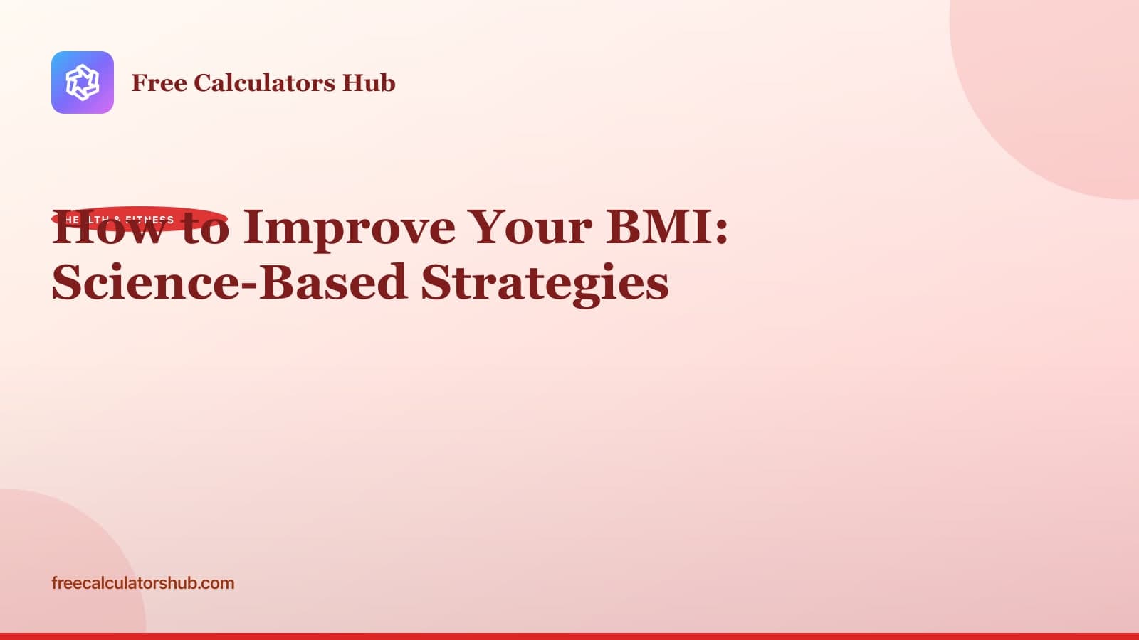 How to Improve Your BMI: Science-Based Strategies