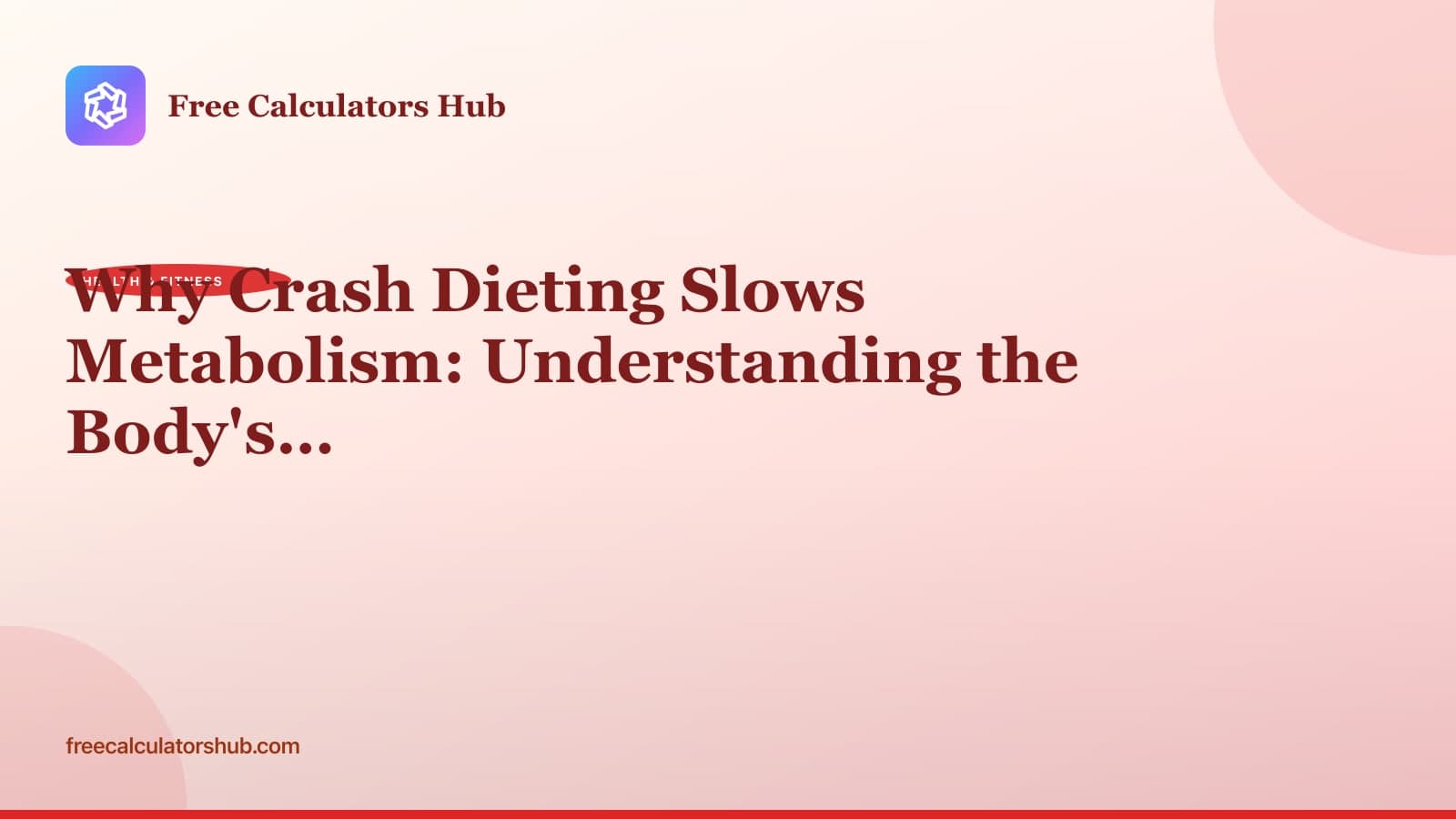 Why Crash Dieting Slows Metabolism: The Science Behind Metabolic Adaptation