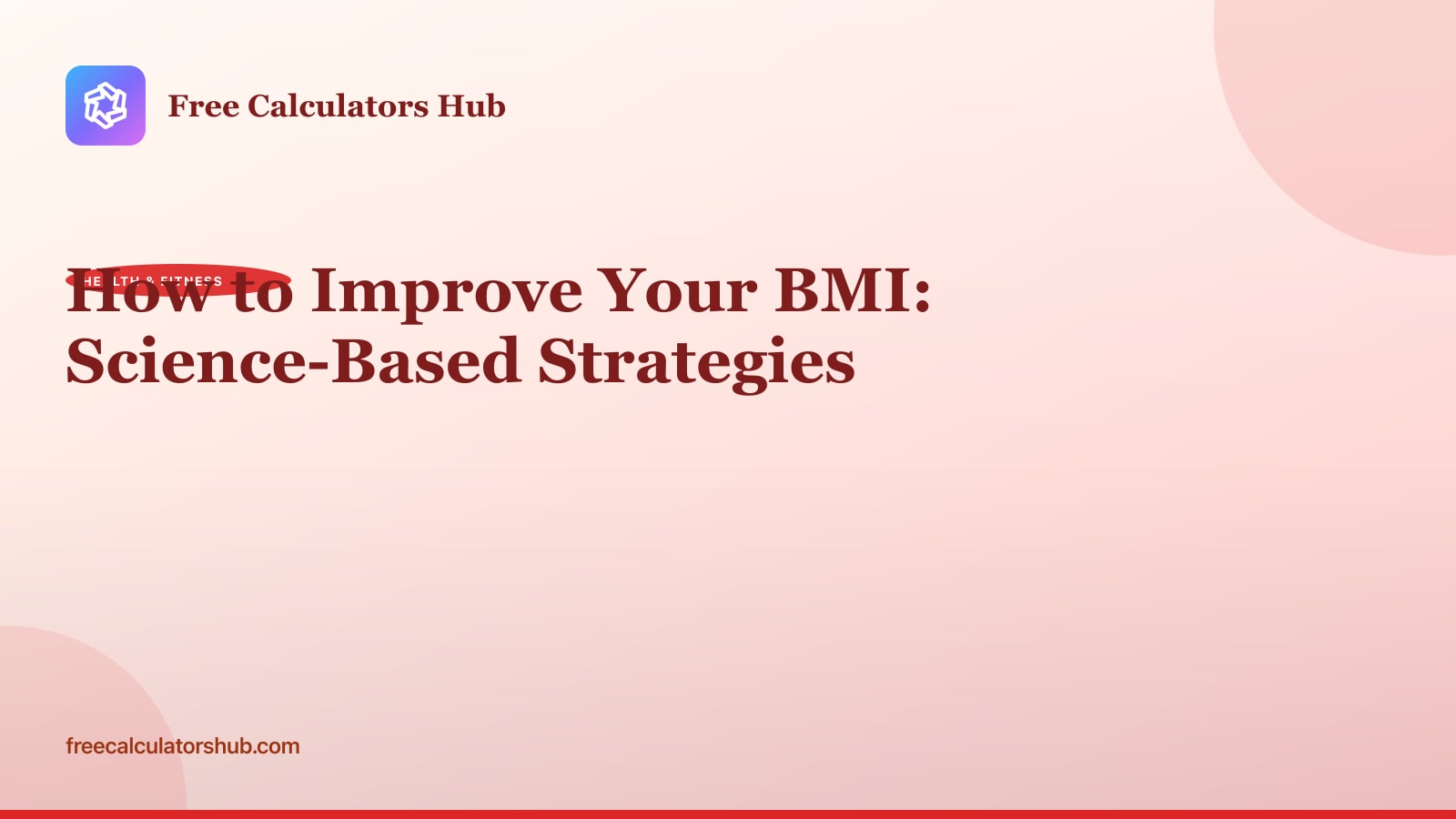 How to Improve Your BMI: Science-Based Strategies