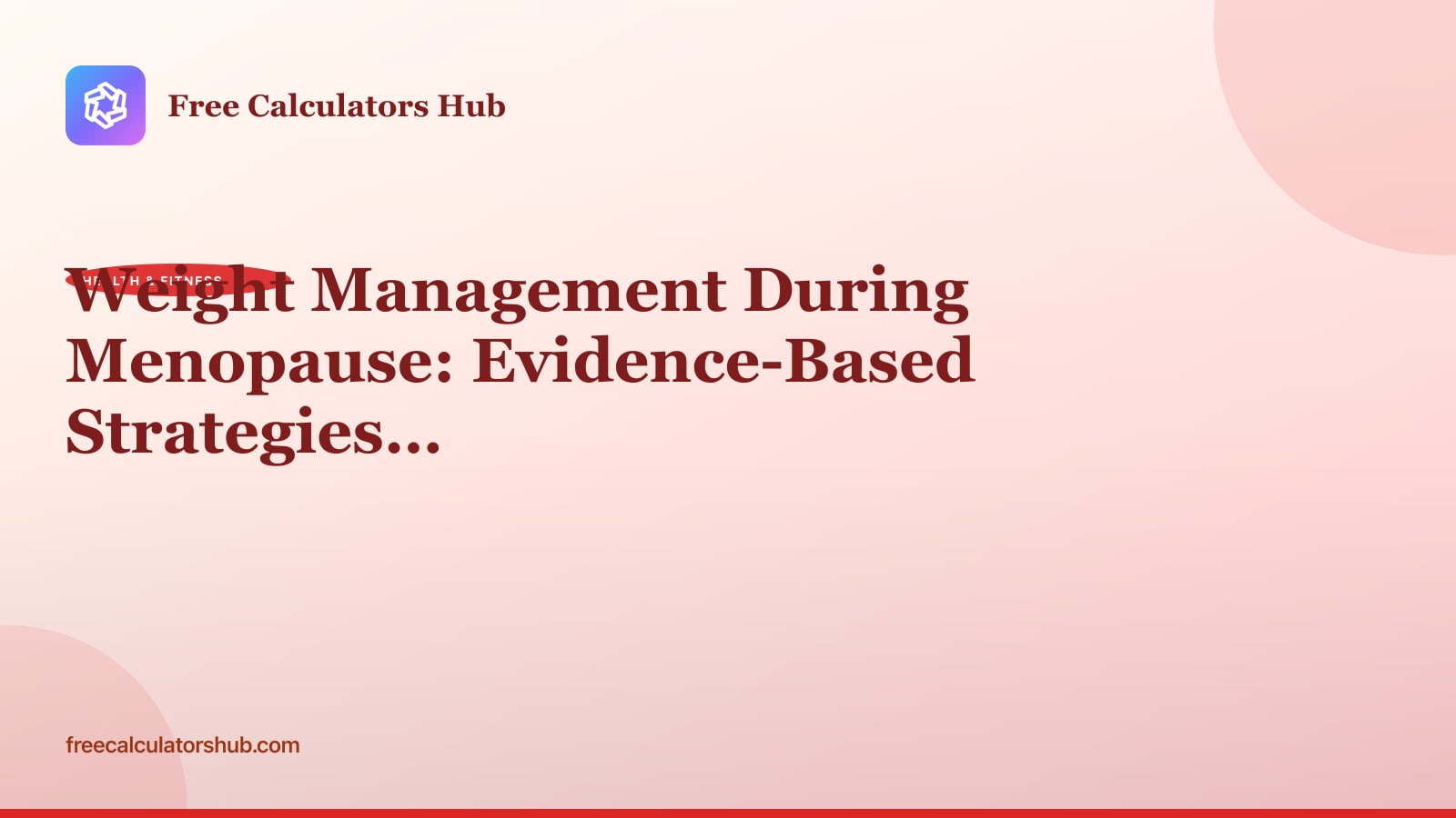 Weight Management During Menopause: Evidence-Based Strategies That Actually Work